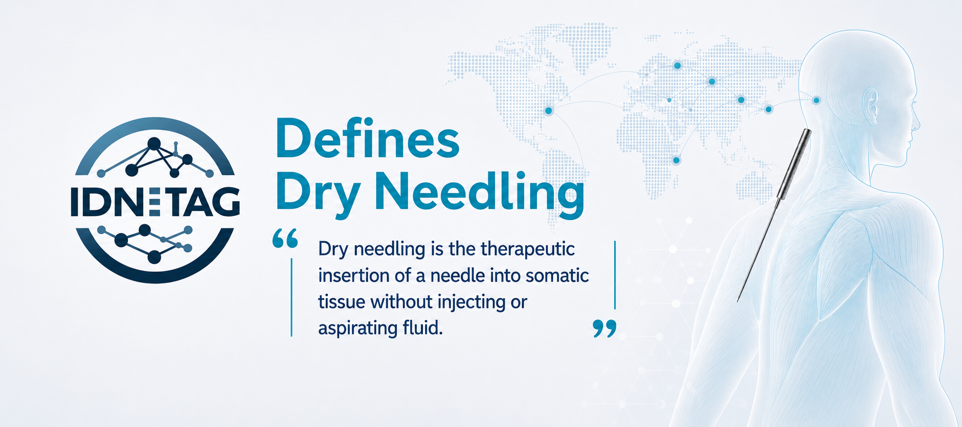 Definition of Dry Needling Sep 2026 Final Agreed Version